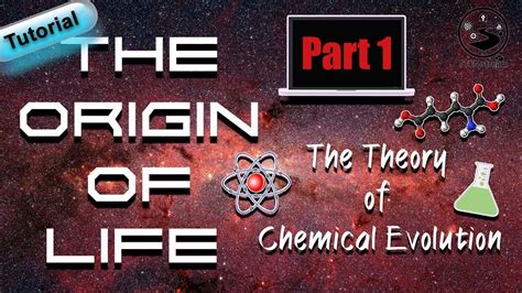 The Origin of Life | Theory of Chemical Evolution | Part 1 | Bio 101 | STEMstream - YouTube ...