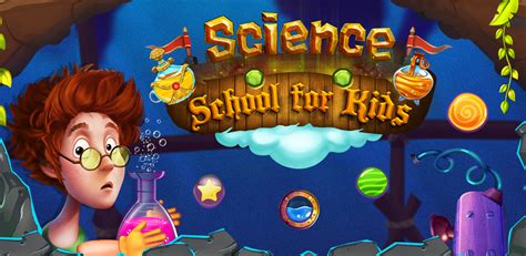 Educational Science Games For Kids To Learn Fundamentals