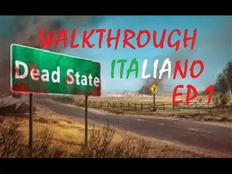 Dead State Walkthrough EP. 1 ITALIANO ITA - By Volscente HD - YouTube