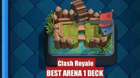 (New!) Best Arena 1 Deck In Clash Royale (August 2024) - TECHFORNERD