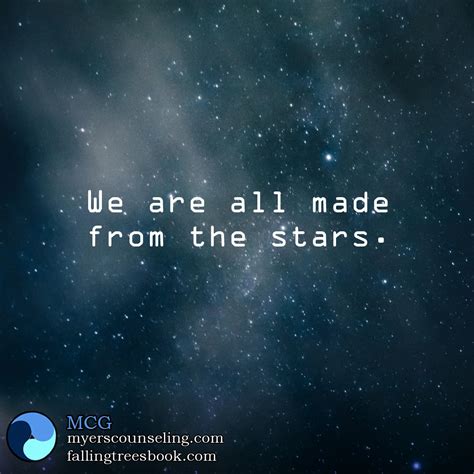 Inspirational Quote: Made of Stars | Myers Counseling Group