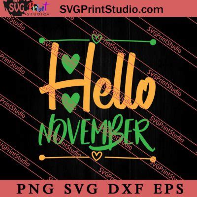 Hello November Thanksgiving SVG PNG EPS DXF Silhouette Cut Files