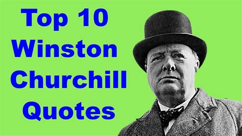 Top 10 Sir Winston Churchill Quotes | Quotes for Inspiration - YouTube