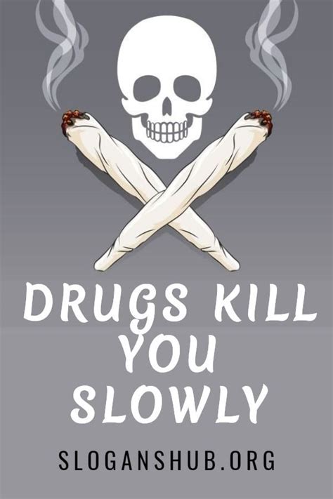 Drug quotes and drug slogans – Artofit