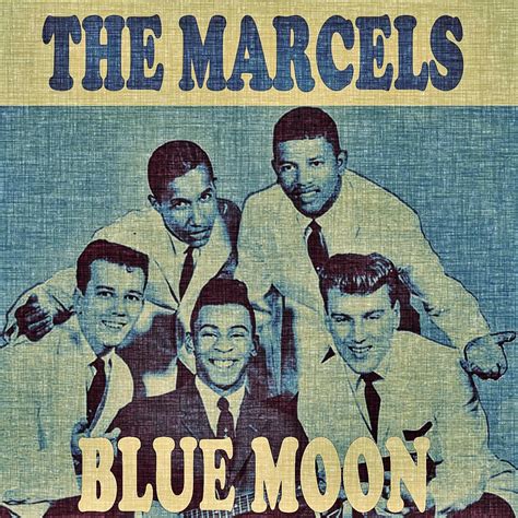 The Marcels - Blue Moon | iHeart