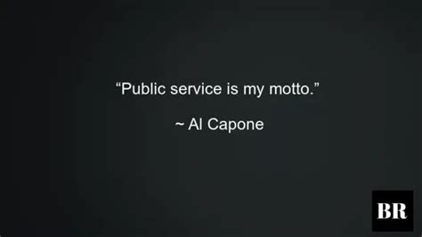 50 Best Al Capone Quotes And Advice – BrilliantRead Media