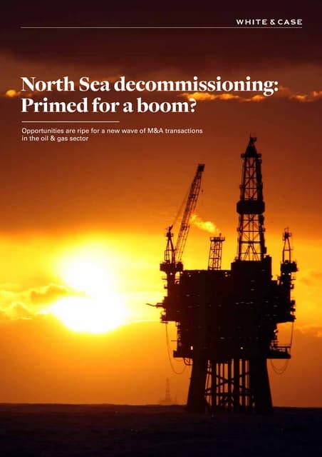 North Sea decommissioning: Primed for a boom? | PDF