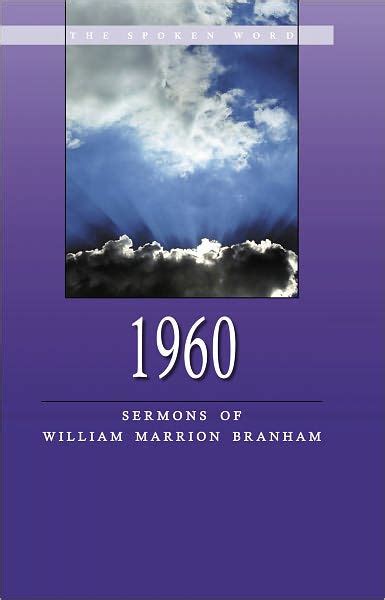 1960 - Sermons of William Marrion Branham by William Branham | eBook ...