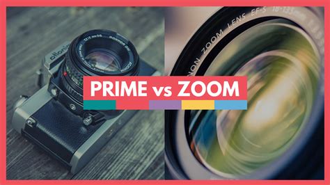 Prime vs. Zoom Lenses - Video School