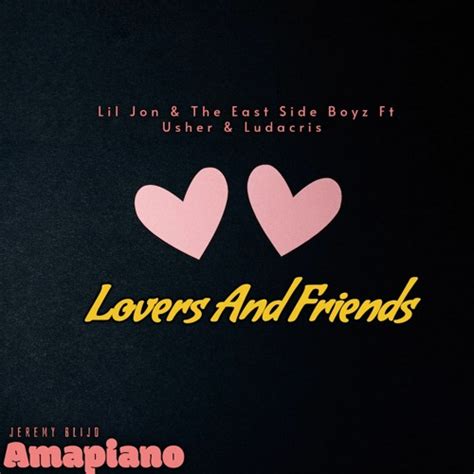 Stream Lil Jon Ft Usher & Ludacris - Lovers And Friends (Amapiano) by Jeremy Blijd | Listen ...