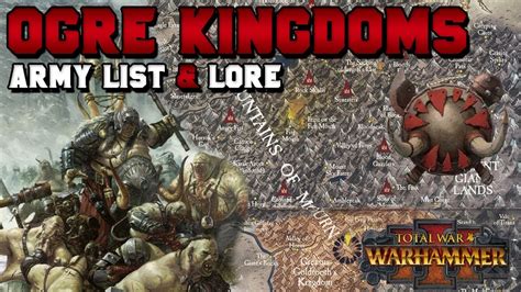 The Ogre Kingdoms Army List (Lore & Unit Breakdown) | Total War: Warhammer 3 - YouTube