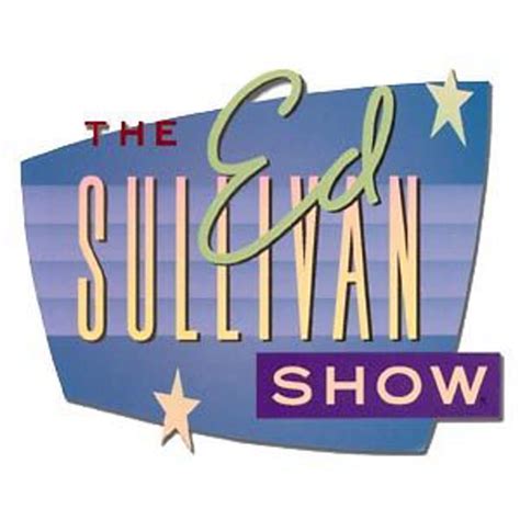 The Ed Sullivan Show