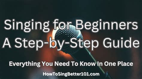 Singing for Beginners A Step-by-Step Guide