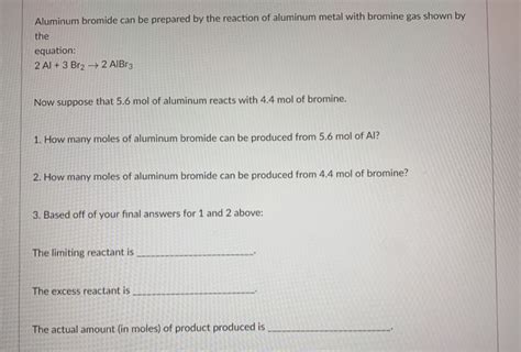 Solved Aluminum bromide can be prepared by the reaction of | Chegg.com