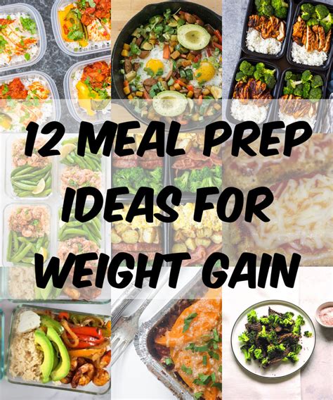 12 Meal Prep Ideas for Weight Gain - TheDiabetesCouncil.com