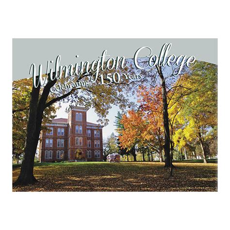 Wilmington College: Celebrating 150 Years — Orange Frazer Press