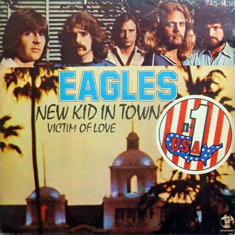 Eagles: “New Kid In Town” (1976) - Progrography