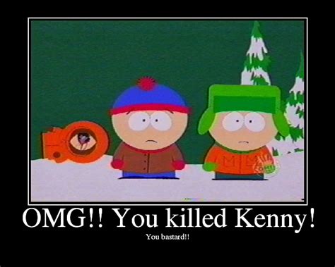 you killed kenny south park MEMEs