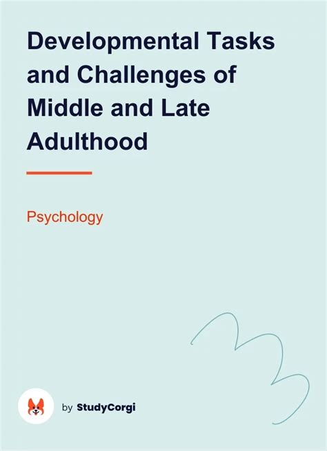 Developmental Tasks and Challenges of Middle and Late Adulthood | Free ...