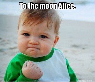 Meme Maker - To the moon Alice. Meme Generator!