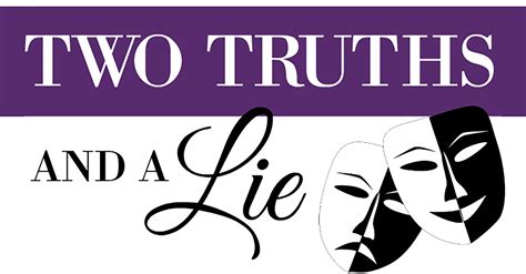 Two Truths and a Lie