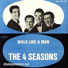 MUSIC NOW : The Four Seasons - Walk like a man - 1963 USA March