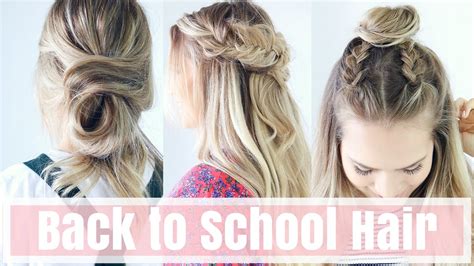 3 Easy Back To School Hairstyles - Hair Tutorial - YouTube