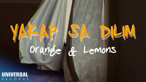 Orange & Lemons - Yakap Sa Dilim Acordes - Chordify