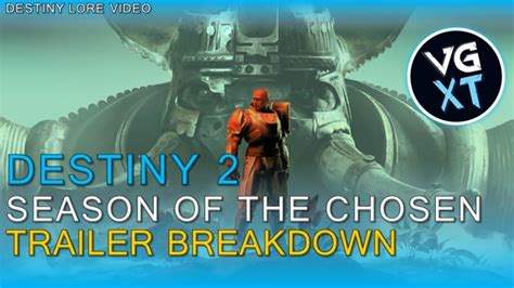 Destiny 2 Season of the Chosen Trailer Breakdown – Videogame Crosstalk