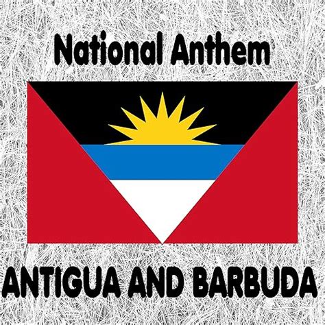 Antigua and Barbuda - National Anthem and Royal Anthem de Glocal Orchestra en Amazon Music ...