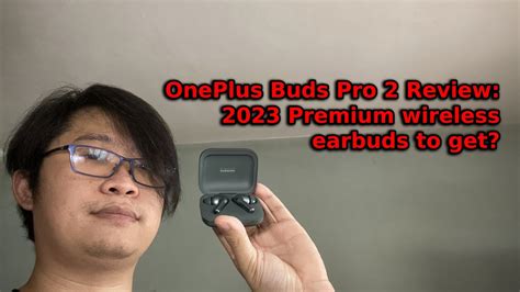 OnePlus Buds Pro 2 Review: 2023 Premium wireless earbuds to get? - YouTube