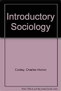 Introductory sociology: Charles Horton Cooley: Amazon.com: Books