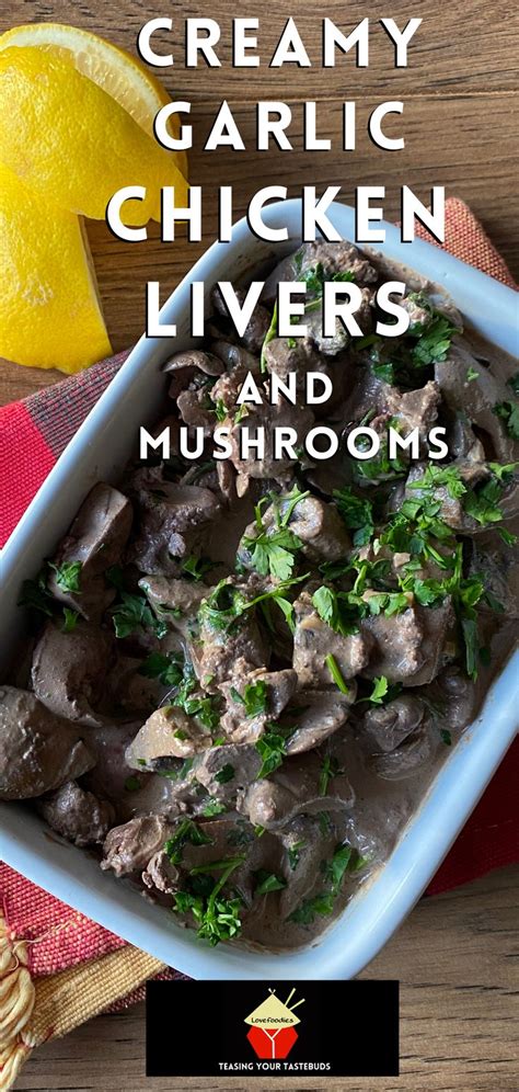 Creamy Garlic Chicken Livers and Mushrooms. Pan-fried tender chicken livers and mushrooms in a ...