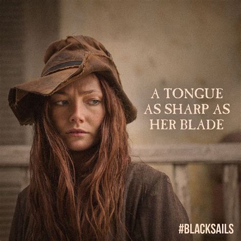 Clara Paget: Anne Bonny quotes | Black sails, Black sails starz, Black sails quotes