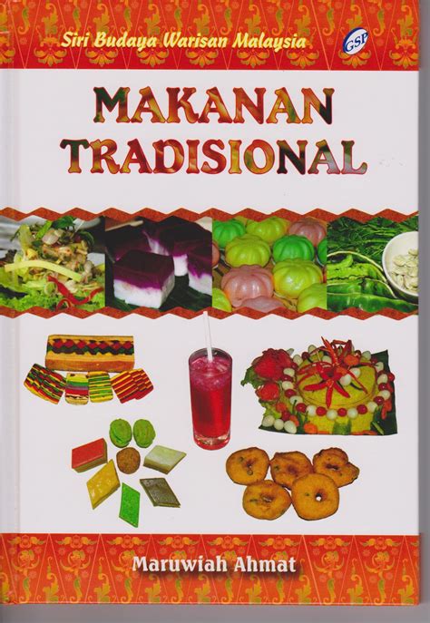 PUSAT SUMBER SEKOLAH: PAMERAN BERTEMA MAKANAN TRADISIONAL DI MALAYSIA