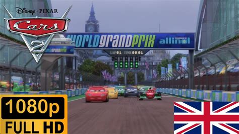 Cars 2 - Full London Race (HD) - YouTube