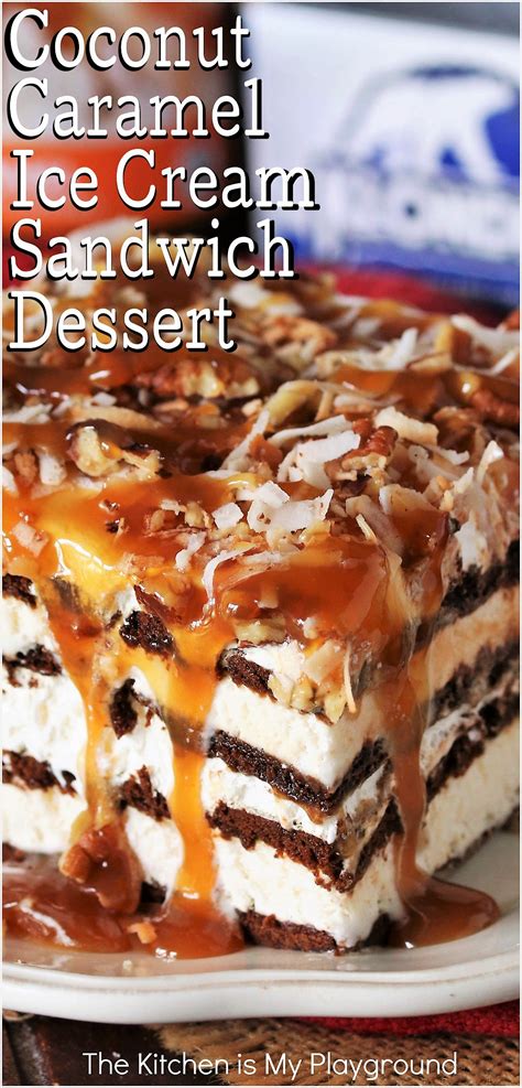 No-Bake Coconut-Caramel Ice Cream Sandwich Dessert | The Kitchen is My Playground