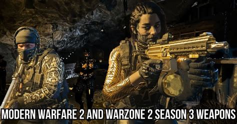 Modern Warfare 2 and Warzone 2 Season 3 Update - All New and Revised ...