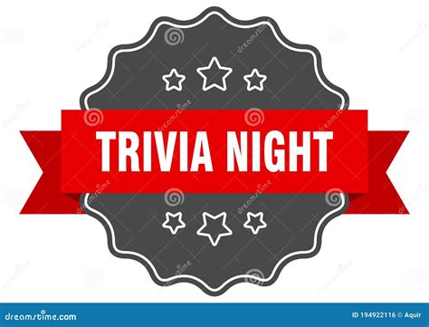 Trivia Night Label. Trivia Night Isolated Seal. Sticker. Sign Stock Vector - Illustration of ...