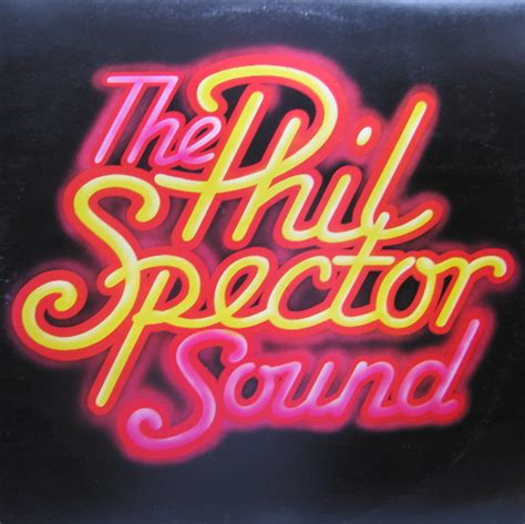 Phil Spector – The Phil Spector Sound – Vinyl (LP, Compilation), 1978 ...