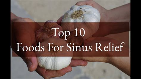 Top 10 Foods For Sinus Relief - YouTube