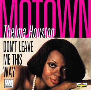 Thelma Houston - Don't Leave Me This Way (1995, CD) | Discogs