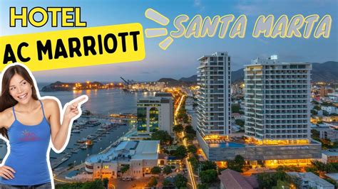 Hotel AC Marriott On Vacation Santa Marta Video Oficial - YouTube