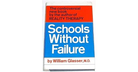 Schools Without Failure by William Glasser