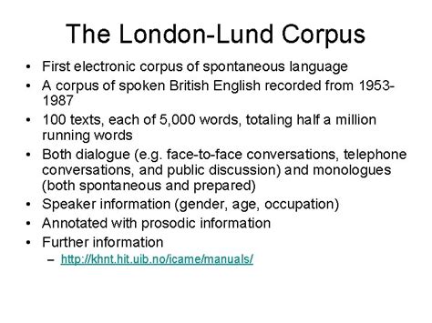 Corpus design and types of corpora Corpus Linguistics