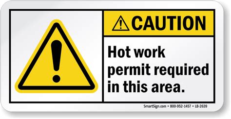 Hot Work Permit Area Sign