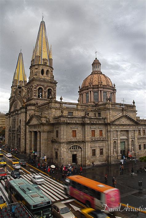 Guadalajara Cathedral | GUADALAJARA, JALISCO - MEXICO | Pinterest