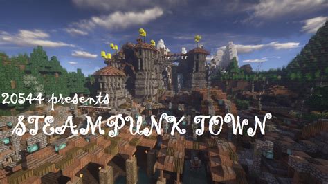 STEAMPUNK TOWN(FURNISHED)(UPDATED) Minecraft Map