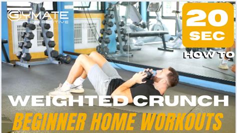 How To Weighted Crunches for Beginners - Gymate