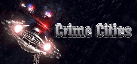 Crime Cities on Steam